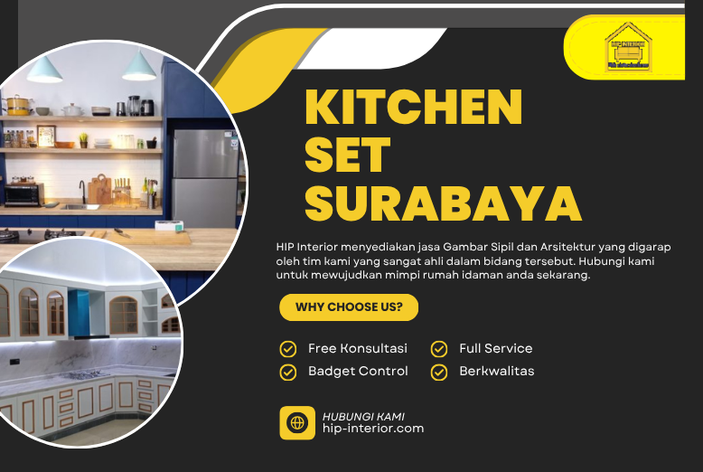 Kitchen Set Surabaya untuk Dapur Modern yang Lebih Rapi