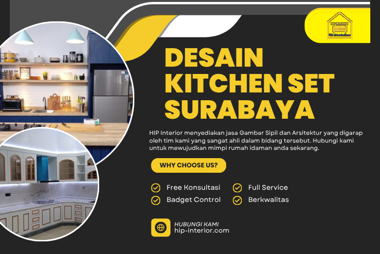 Desain Kitchen Set Surabaya untuk Dapur Modern yang Nyaman