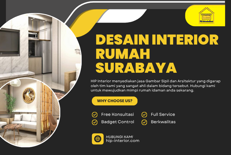 Desain Interior Rumah Surabaya | Modern dan Berkualitas